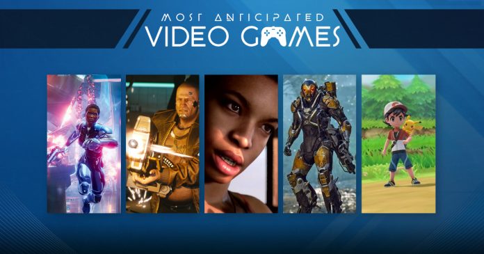 Most Anticipated Video Games